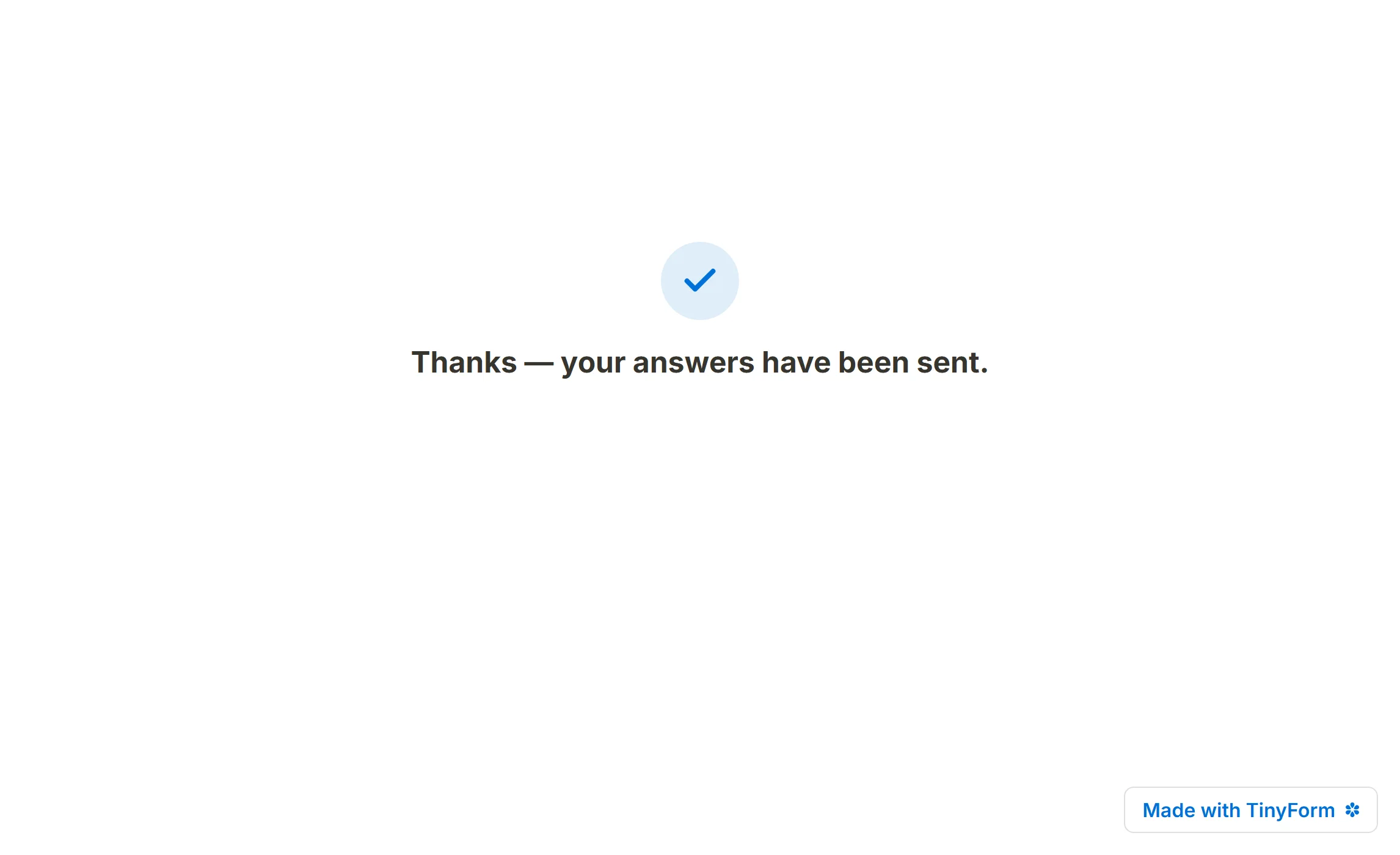 A published form with no Thank you page of its own, ending on the default one.