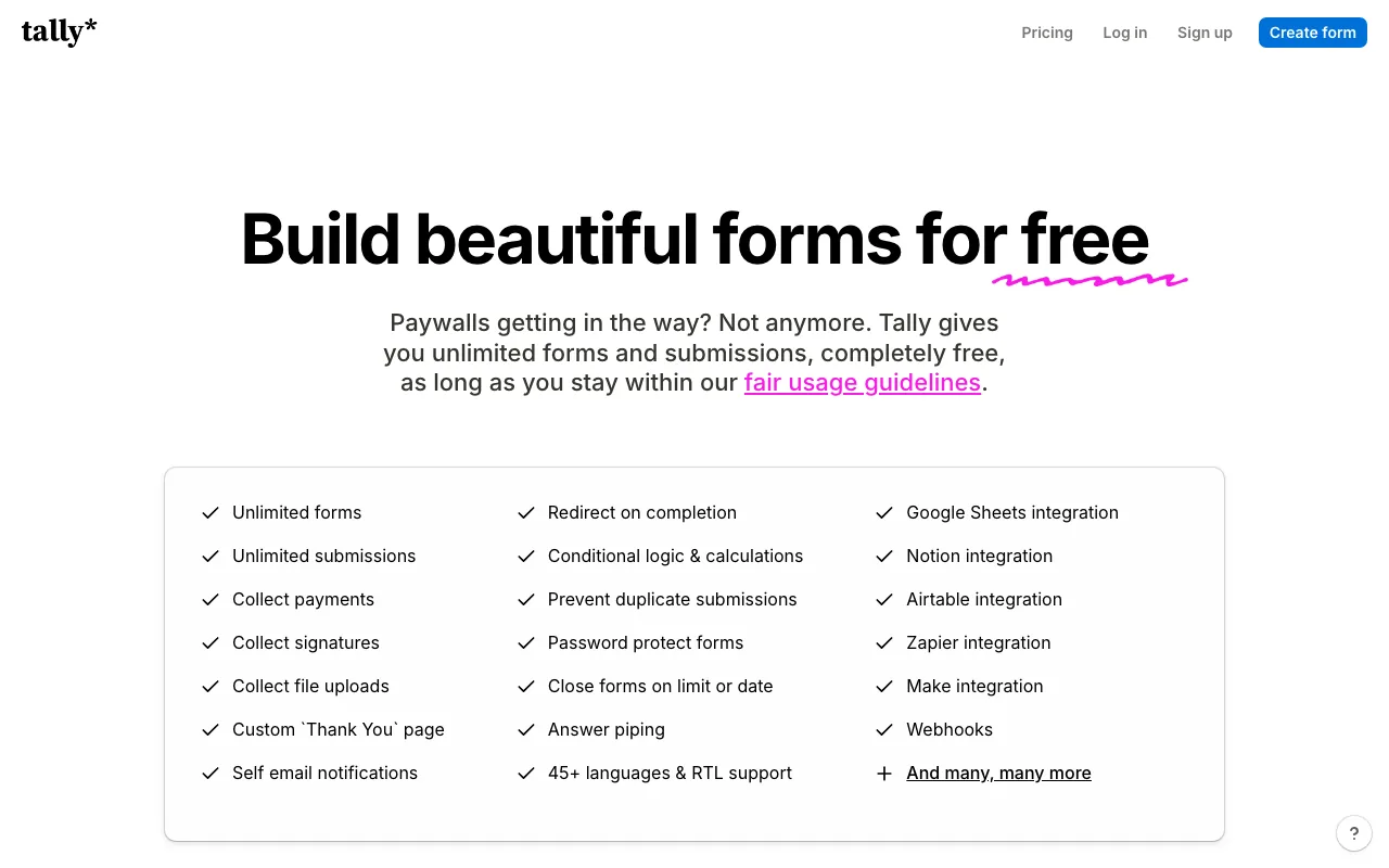 Tally.so pricing page in 2026 listing free features: unlimited forms, submissions, payments and integrations